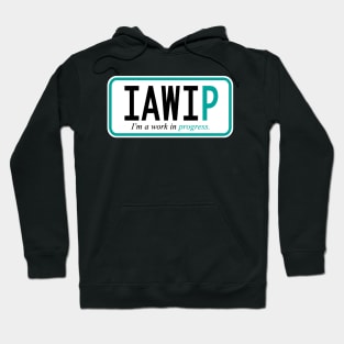 I'm a work in progress Hoodie